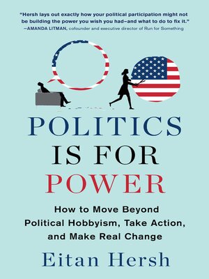 cover image of Politics Is for Power